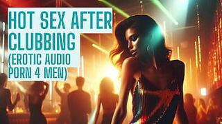 Sexy Clubbing after a long club night Erotic Audio Porn 4 Men porn video